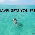 How travel sets you free